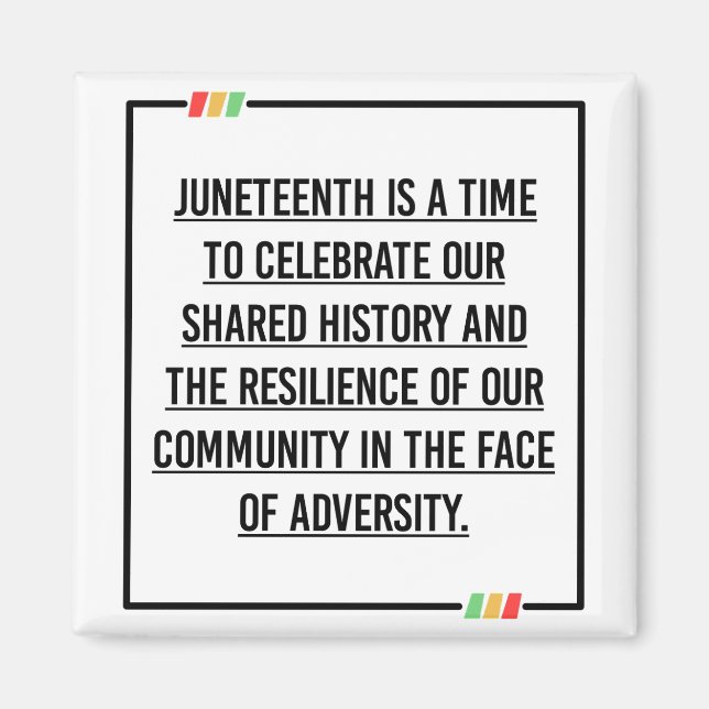 Juneteenth Quotes, Freedom of African American. Magnet (Front)