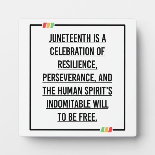 Juneteenth Quotes, Freedom of African American. Plaque (Front)