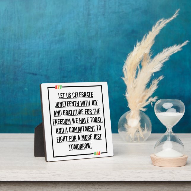 Juneteenth Quotes, Freedom of African American. Plaque (Insitu)