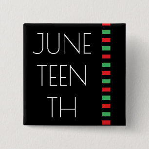 Juneteenth Red Black Green Freedom Celebration 15 Cm Square Badge