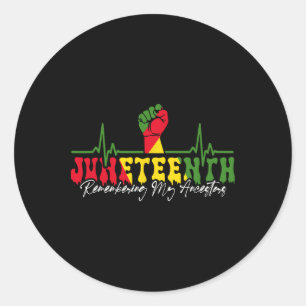 Juneteenth Remembering My Ancestors Black History  Classic Round Sticker