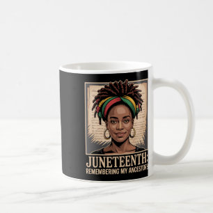 Juneteenth Remembering My Ancestors Freedom Retro Coffee Mug