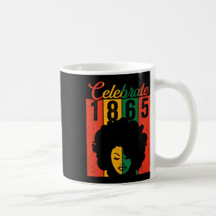 Juneteenth Shirt Black Women Celebrate 1865 Indepe Coffee Mug