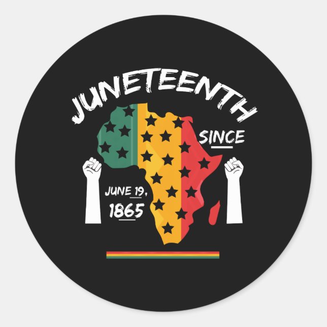 Juneteenth Since June 19th 1865 T-shirt Free Ish Classic Round Sticker (Front)