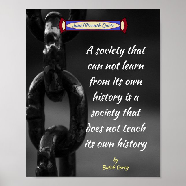 Juneteenth Society Quote Poster (Front)