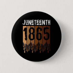Juneteenth Tee Shirt June 19th 1865 Freedom Day Me 6 Cm Round Badge