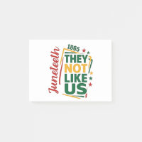 Juneteenth They Not Like Us 1865 Black History
