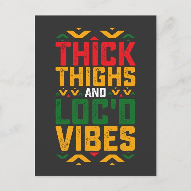 Juneteenth Thick Locd Vibes African American Invitation Postcard (Front)