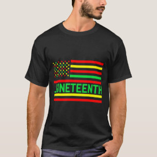 juneteenth usa flag black historical day freedom a T-Shirt