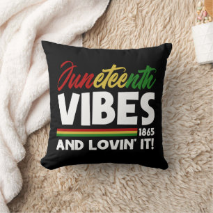 Juneteenth Vibes - Freedom Day 1865 Black History Cushion