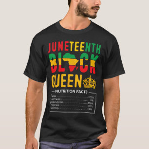 Juneteenth Women Black Queen Nutritional Facts 186 T-Shirt