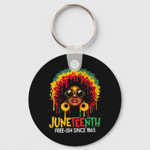 Juneteenth Women Celebrate Juneteenth Black Freedo Key Ring