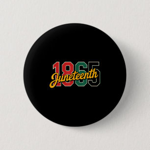 Juneteenth Women Men African American 1865 6 Cm Round Badge