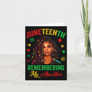 Juneteenth Women Remembering My Ancestor Freedom A Card