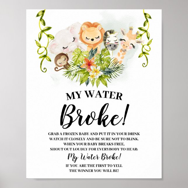 Jungle Animals My Water Broke Baby Shower sign (Front)