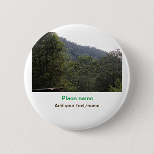 Jungle forest trees moutain travel add place name  6 cm round badge