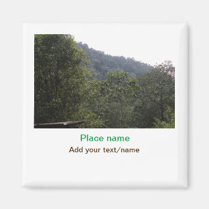Jungle forest trees moutain travel add place name  magnet
