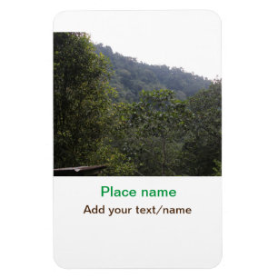 Jungle forest trees moutain travel add place name  magnet
