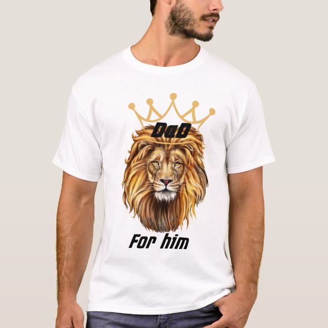 Jungle King Dad – Bold Lion with Golden Crown T-Shirt (Front)