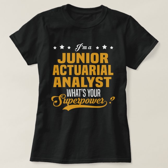 Junior Actuarial Analyst T-Shirt (Design Front)