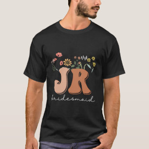 Junior Bridesmaid Bridal Shower Wildflowers Jr Bri T-Shirt
