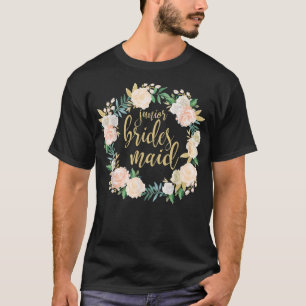 Junior Bridesmaid Floral Bridal Party Wedding Bach T-Shirt