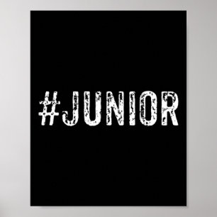 Junior Eleventh Grade Student Or Teacher Trendy Gi Poster