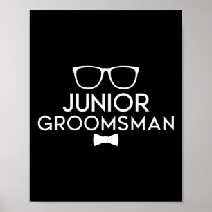 Junior Groomsman Groom Wedding Party Poster