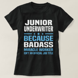 Junior Underwriter T-Shirt