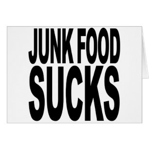Junk Food Sucks
