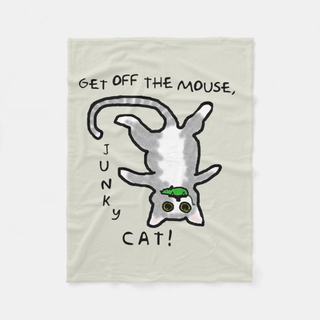 Junky Cat - Get off the mouse! - Blanket (Front)