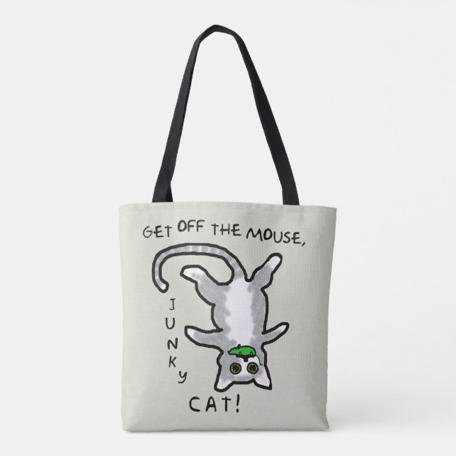 Junky Cat - Get off the mouse! - Tote Bag (Back)