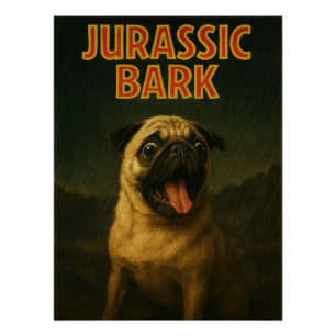 Jurassic Bark Pug Parody Poster Funny Movie
