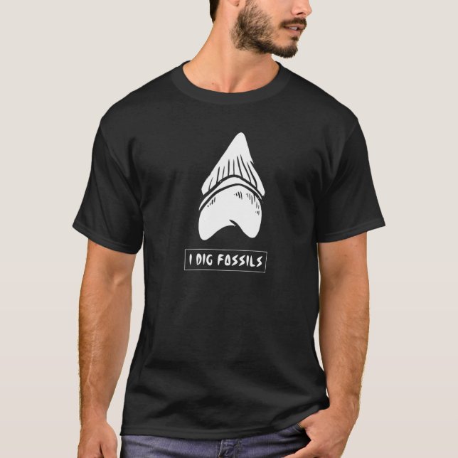Jurassic Fossil Digging World  I Dig Fossils T-Shirt (Front)
