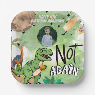 Jurassic Themed Humourous 'Not Again' Birthday Kid Paper Plate