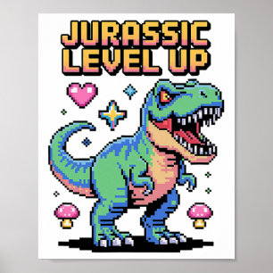 Juric Level Up Pixel Dinosaur Retro Gamer 1  Poster