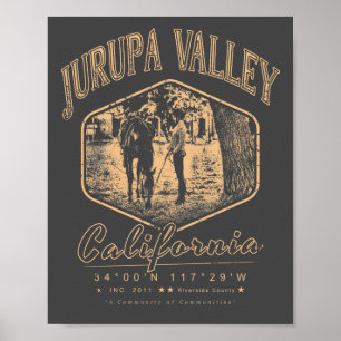 JURUPA VALLEY RIVERSIDE CALIFORNIA VINTAGE  POSTER