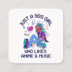 Just a 90s Girl Who likes music Square Business Card