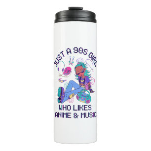 Just a 90s Girl Who likes music Thermal Tumbler