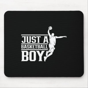 Just A Basketball Boy Coach Player Team Match Mouse Pad