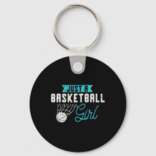 Just A Basketball Girl Basketball Player Women Bas Key Ring