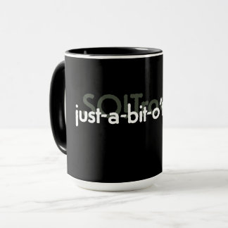 just-a-bit-o'trouble! mug
