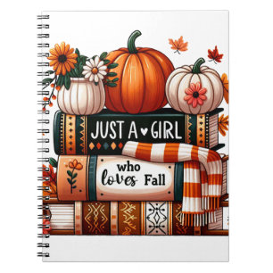 Just a Bookish Girl Who Loves Fall Notebook