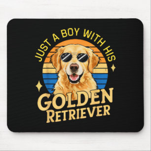 Just A Boy And His Golden Retrievers Girls Who Lov Mouse Pad
