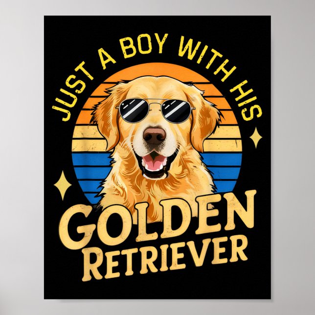 Just A Boy And His Golden Retrievers Girls Who Lov Poster (Front)