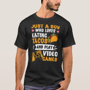 Just a Boy Gaming Taco Gamer Taco Viva México T-Shirt