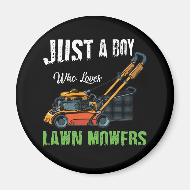 Just A Boy Who Love Lawn Mowing Lawn Mower Farm Magnet (Front)
