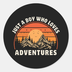 just a boy who loves adventures classic round sticker