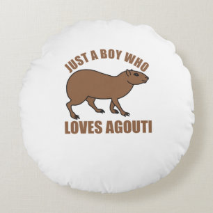 Just A Boy Who Loves Agoutis Cute Agouti Round Cushion