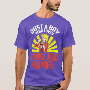 Just A Boy Who Loves Anime And Ramen Kawaii Otaku T-Shirt